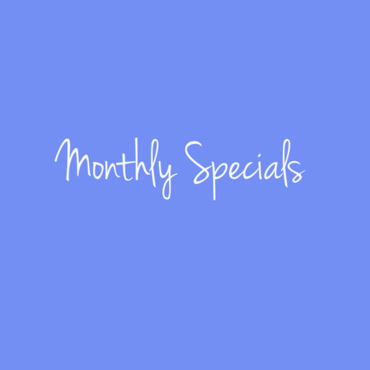 incandescent skin's monthly specials